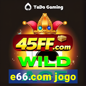 e66.com jogo
